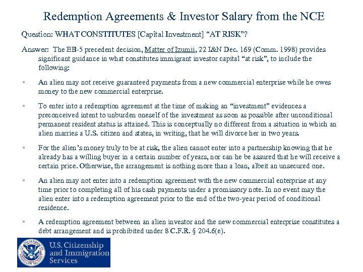 Redemption Agreements & Investor Salary from the NCE Question: WHAT CONSTITUTES [Capital Investment] “AT
