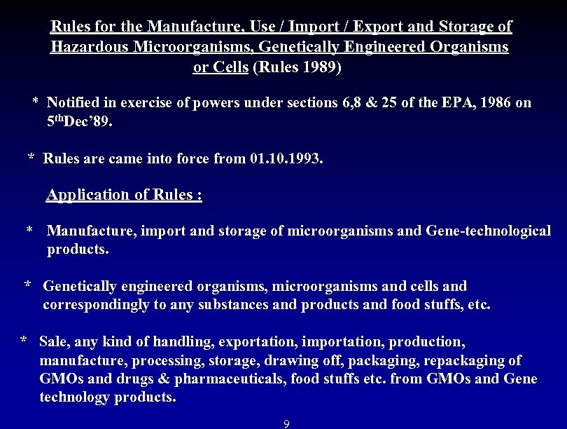  Rules for the Manufacture, Use / Import / Export and Storage of Hazardous