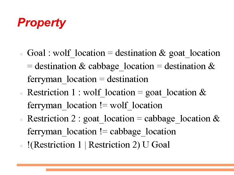 Property Goal : wolf_location = destination & goat_location = destination & cabbage_location = destination