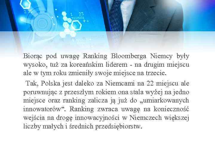 Biorąc pod uwagę Ranking Bloomberga Niemcy były wysoko, tuż za koreańskim liderem - na