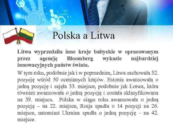 Polska a Litwa wyprzedziła inne kraje bałtyckie w opracowanym przez agencję Bloomberg wykazie najbardziej