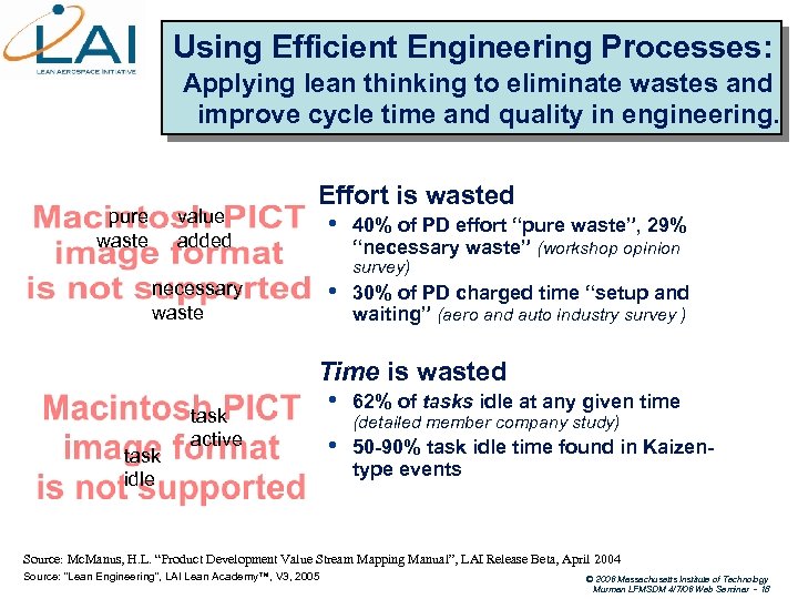 Using Efficient Engineering Processes: Applying lean thinking to eliminate wastes and improve cycle time