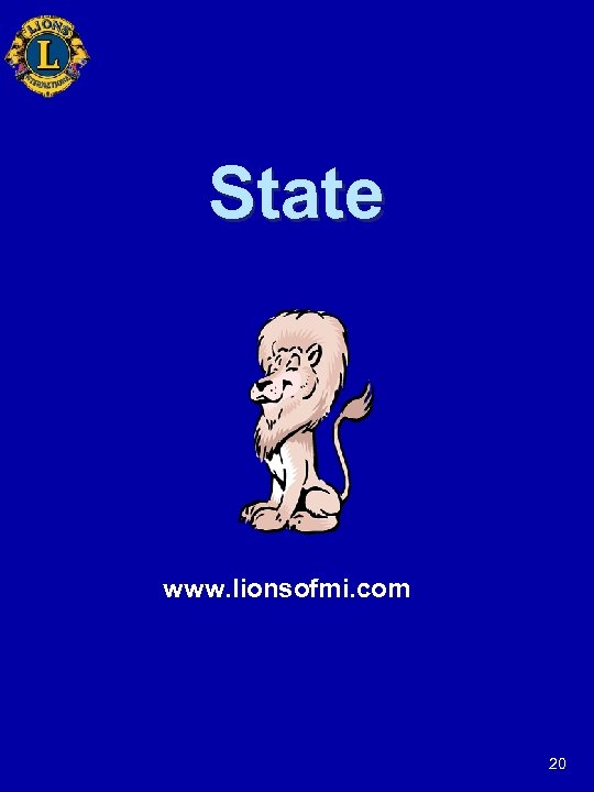 State www. lionsofmi. com 20 