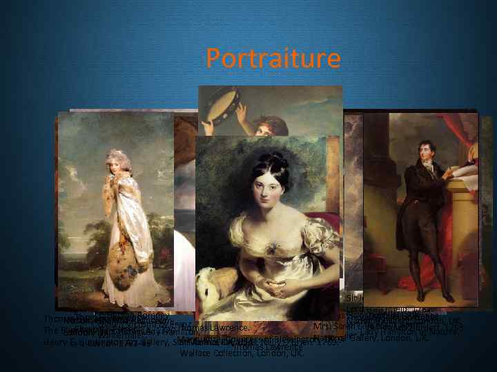 Portraiture Romney. Lady Hamilton. Sir Joshua Reynolds. Augustus Keppel. 1753. Lord Heathfield. 1787. John