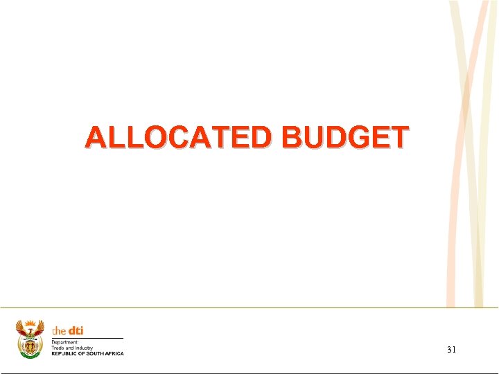 ALLOCATED BUDGET 31 