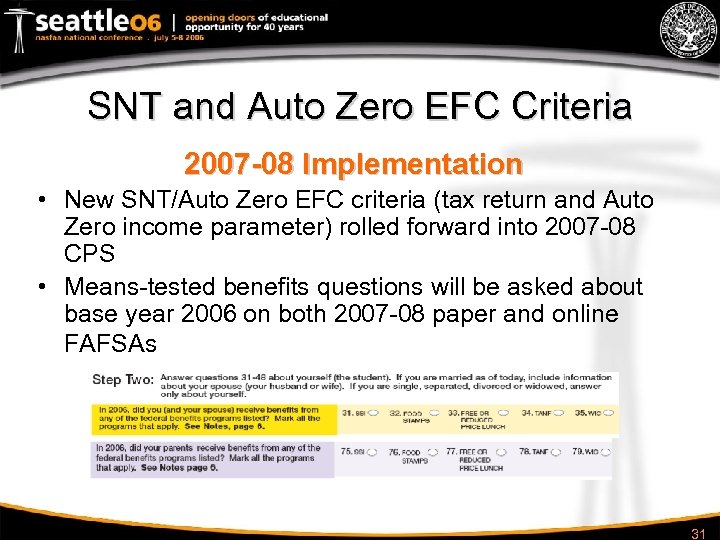 SNT and Auto Zero EFC Criteria 2007 -08 Implementation • New SNT/Auto Zero EFC