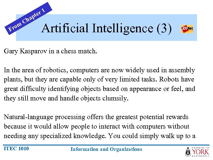 rom F 1 er t ap h C Artificial Intelligence (3) Gary Kasparov in
