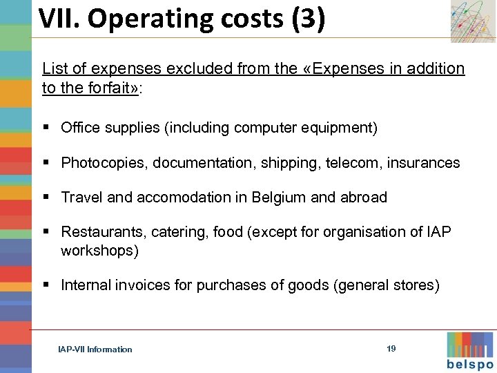 VII. Operating costs (3) List of expenses excluded from the «Expenses in addition to