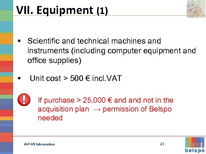 VII. Equipment (1) § Scientific and technical machines and instruments (including computer equipment and