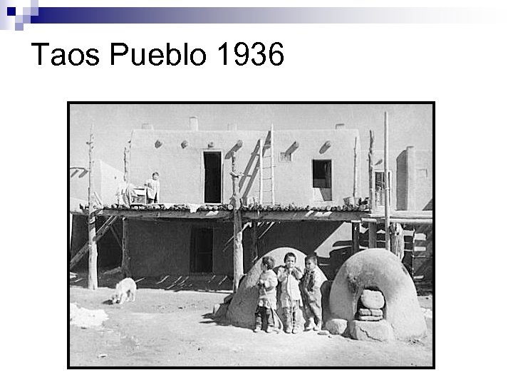 Taos Pueblo 1936 