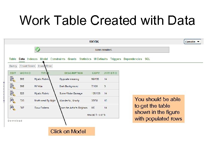 Work Table Created with Data You should be able to get the table shown