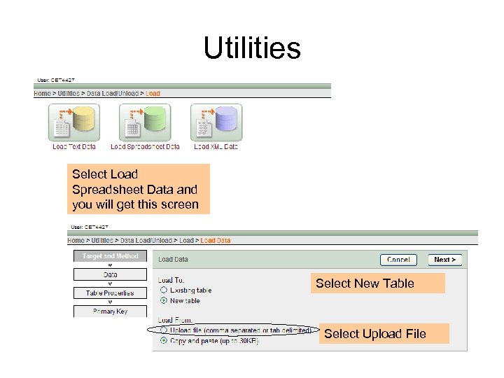 Utilities Select Load Spreadsheet Data and you will get this screen Select New Table