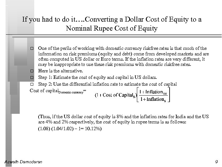 If you had to do it…. Converting a Dollar Cost of Equity to a