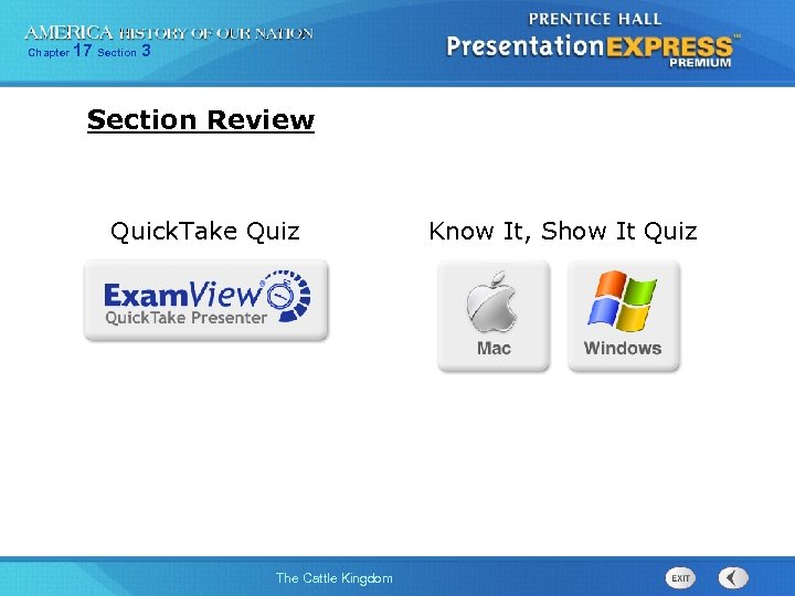 Chapter 17 Section 3 Section Review Quick. Take Quiz The Cattle Kingdom Know It,