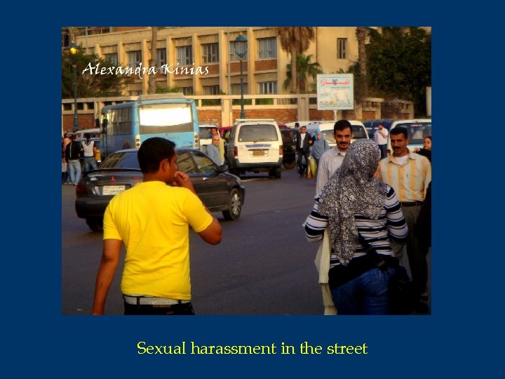 Sexual harassment in the street 