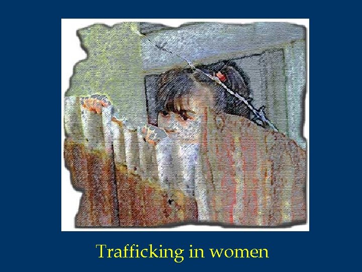 Trafficking in women 
