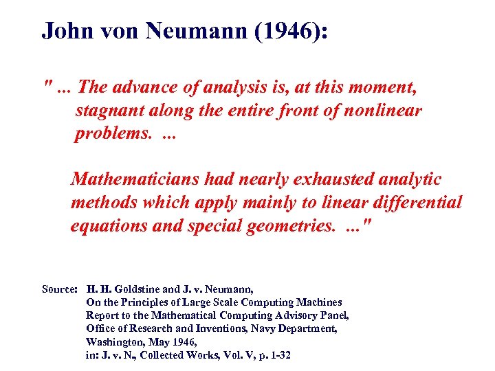 John von Neumann (1946): 