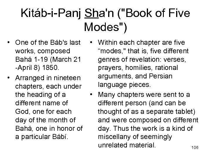 Kitáb-i-Panj Sha'n ("Book of Five Modes") • One of the Báb's last works, composed