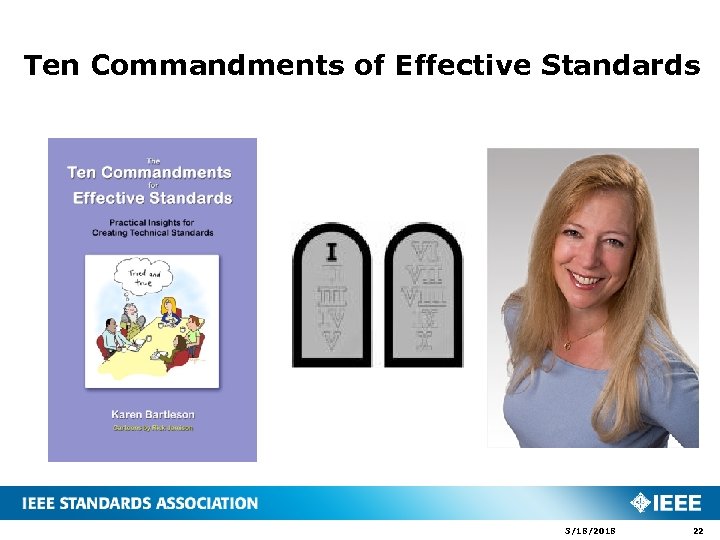 Ten Commandments of Effective Standards 3/18/2018 22 