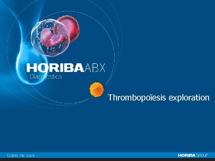 Thrombopoïesis exploration 