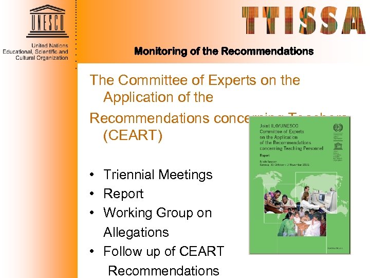 Monitoring of the Recommendations The Committee of Experts on the Application of the Recommendations