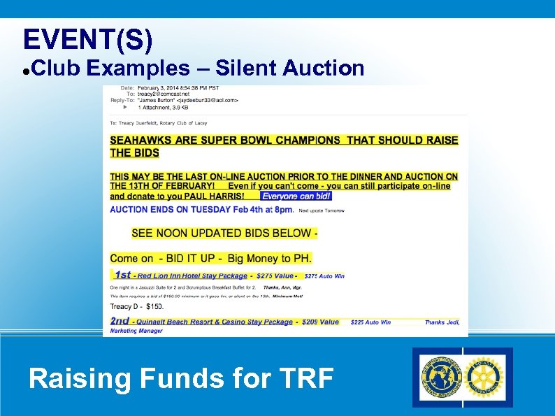 EVENT(S) Club Examples – Silent Auction Raising Funds for TRF 