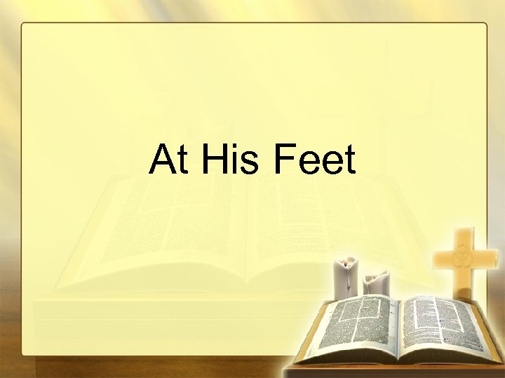 At His Feet 