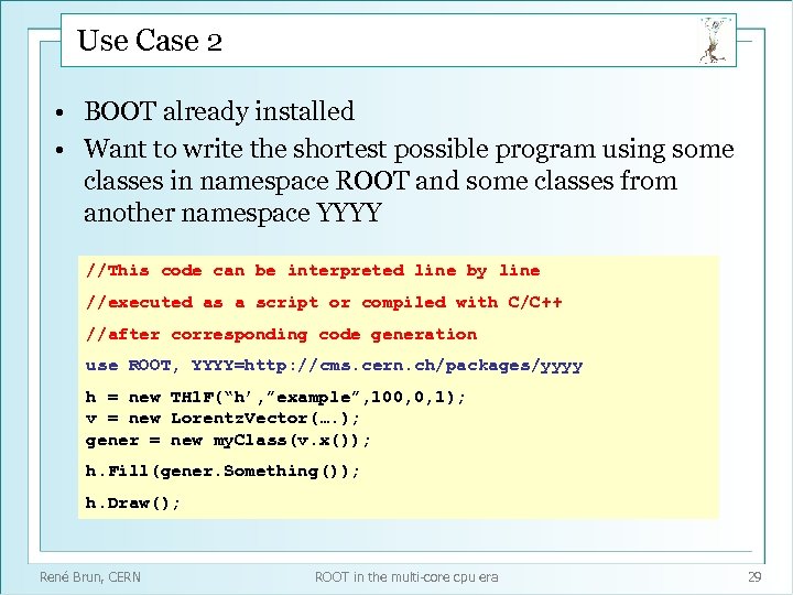 Use Case 2 • BOOT already installed • Want to write the shortest possible