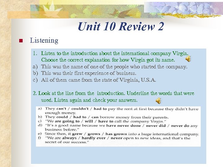 Unit 10 Review 2 n Listening 1. Listen to the introduction about the international