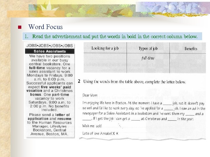 n Word Focus 1. Read the advertisement and put the words in bold in