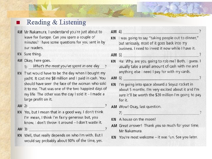 n Reading & Listening 