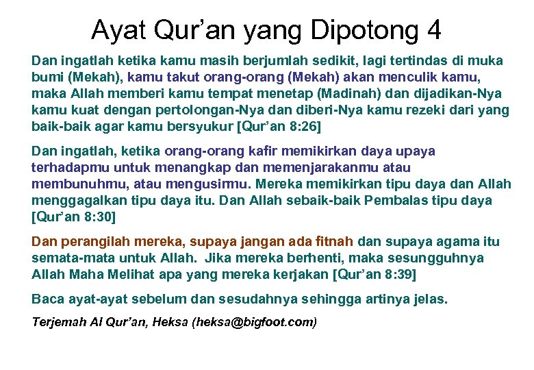 Ayat Qur’an yang Dipotong 4 Dan ingatlah ketika kamu masih berjumlah sedikit, lagi tertindas