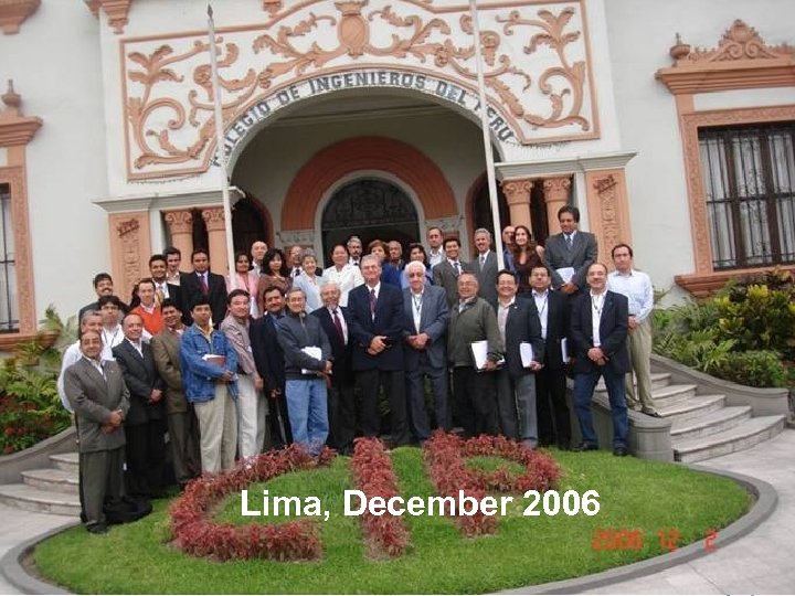 Training session for Peruvian program evaluators, December 2006 Lima, December 2006 32 