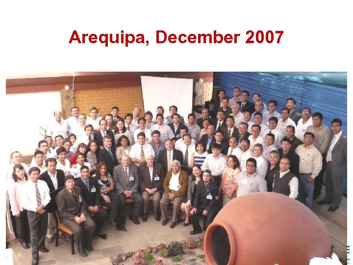 Arequipa, December 2007 35 