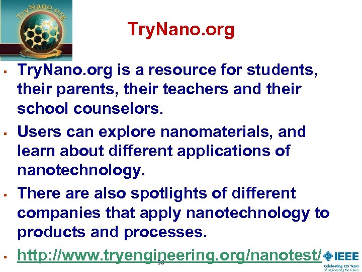 Try. Nano. org § § Try. Nano. org is a resource for students, their
