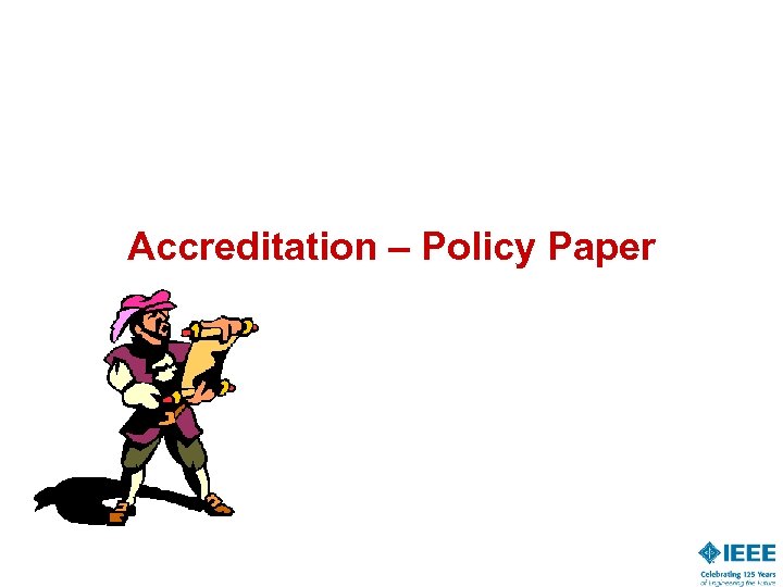Accreditation – Policy Paper 