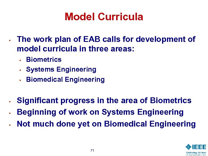 Model Curricula § The work plan of EAB calls for development of model curricula