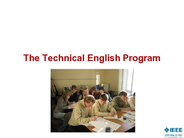 The Technical English Program 
