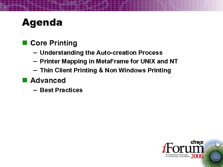 Agenda n Core Printing – Understanding the Auto-creation Process – Printer Mapping in Meta.