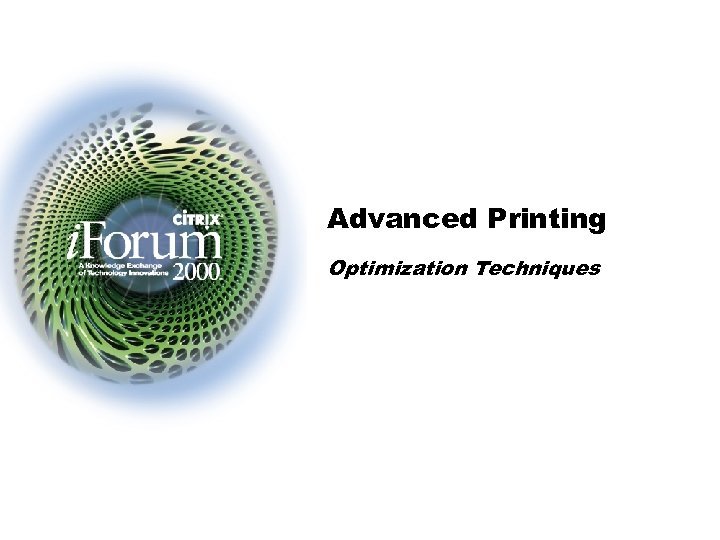 Advanced Printing Optimization Techniques 