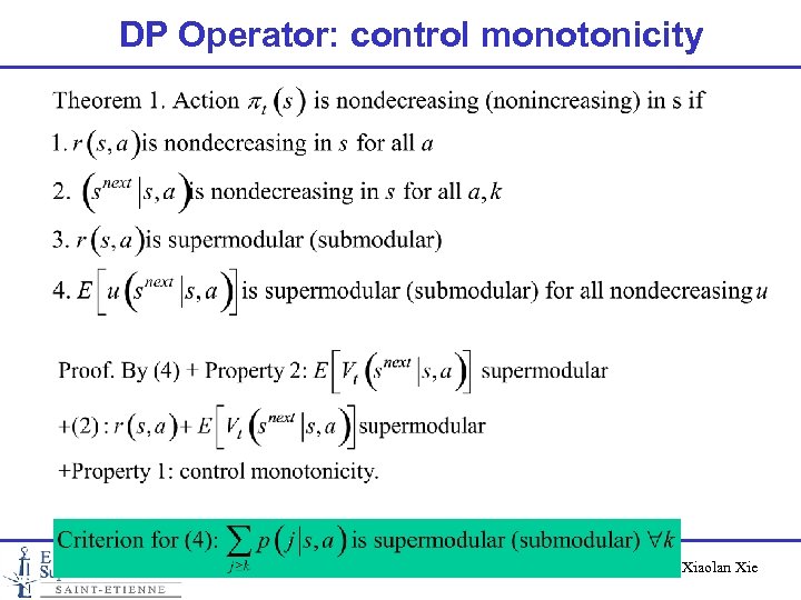 DP Operator: control monotonicity Xiaolan Xie 