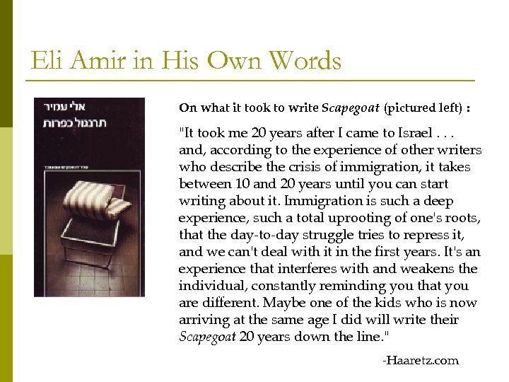 Eli Amir in His Own Words On what it took to write Scapegoat (pictured