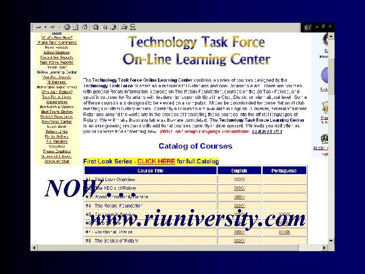 NOW. . . www. riuniversity. com 