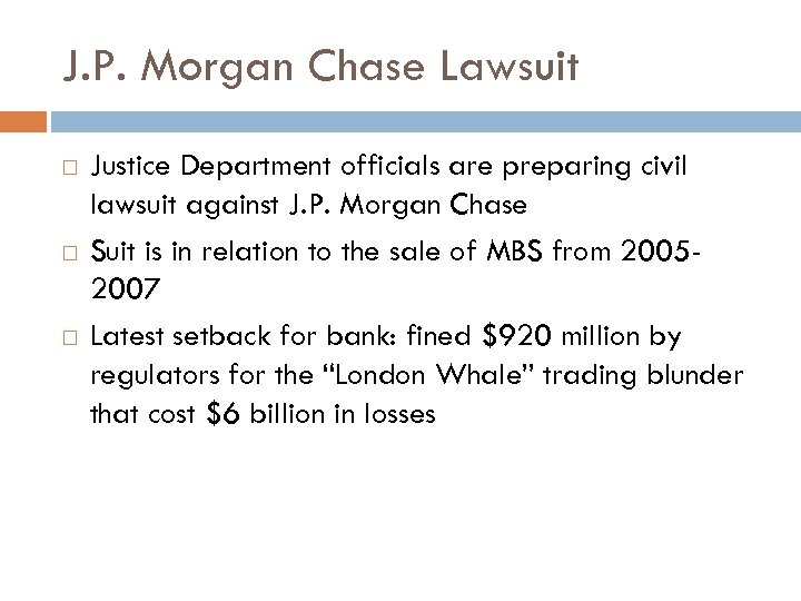 J. P. Morgan Chase Lawsuit Justice Department officials are preparing civil lawsuit against J.