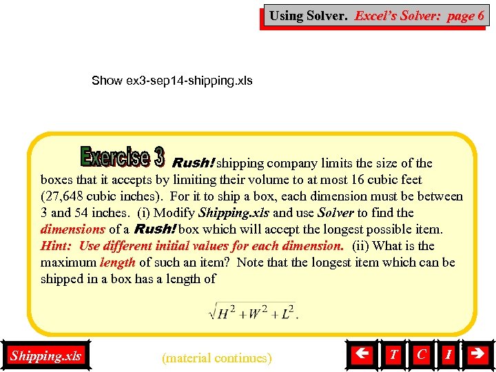 Using Solver, Excel’s Solver: page 6 Solver Show ex 3 -sep 14 -shipping. xls