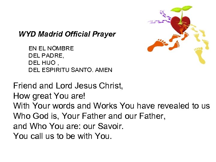 WYD Madrid Official Prayer EN EL NOMBRE DEL PADRE, DEL HIJO , DEL ESPIRITU