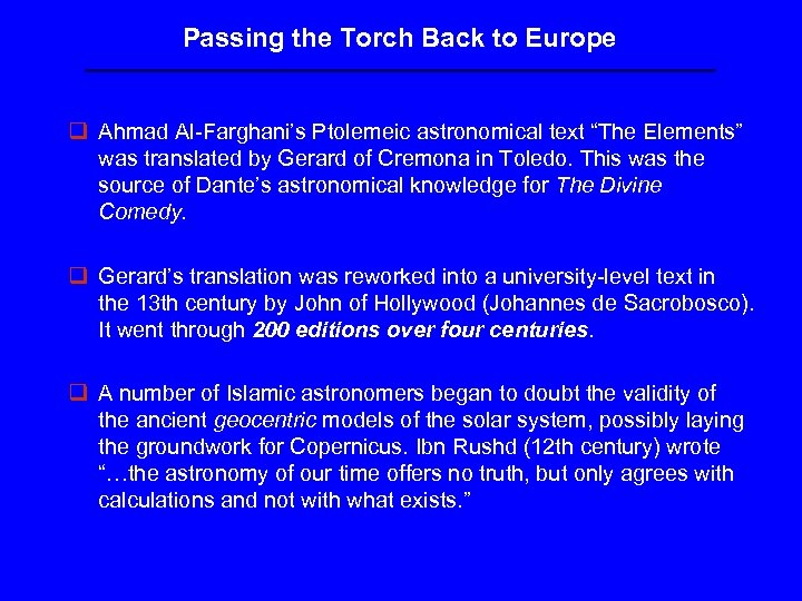 Passing the Torch Back to Europe q Ahmad Al-Farghani’s Ptolemeic astronomical text “The Elements”