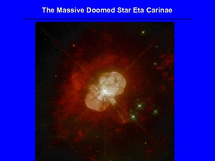 The Massive Doomed Star Eta Carinae 