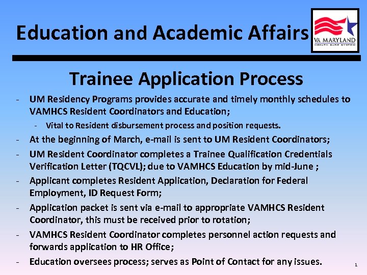 Education and Academic Affairs Trainee Application Process - UM Residency Programs provides accurate and