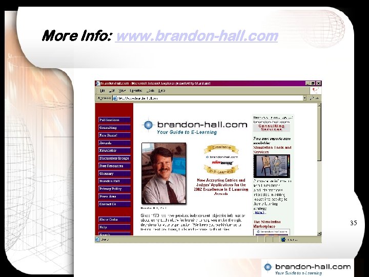 More Info: www. brandon-hall. com 35 